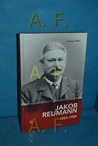 Beispielbild fr Edition Wiener Brgermeister - Jakob Reumann zum Verkauf von medimops