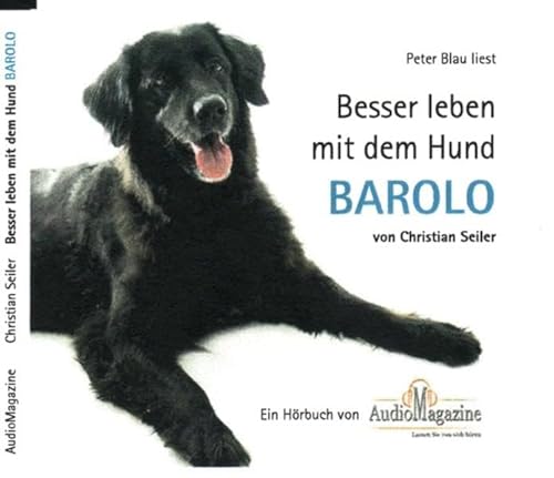 Beispielbild fr Besser leben mit dem Hund BAROLO zum Verkauf von medimops