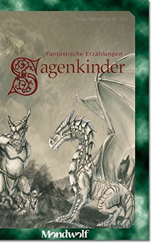 Stock image for Sagenkinder: Fantastische Erzhlungen for sale by medimops