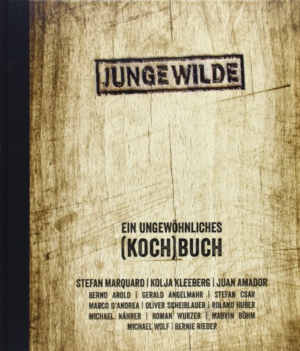 Imagen de archivo de JUNGE WILDE: Ein ungewhnliches (KOCH)Buch a la venta por medimops