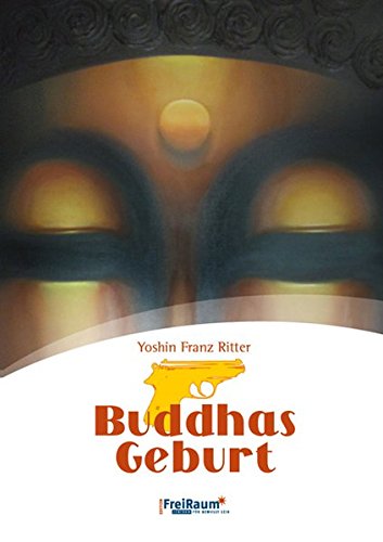 Beispielbild fr Buddhas Geburt: crime&mind zum Verkauf von Goodbooks-Wien