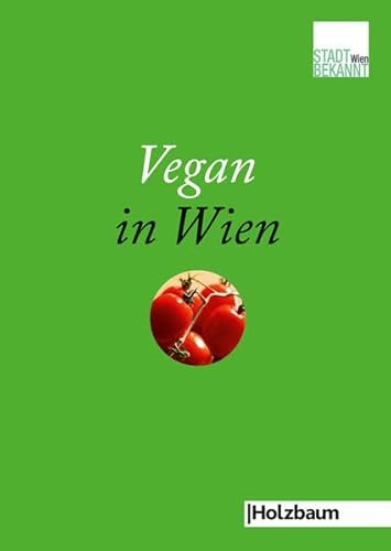 Beispielbild fr Vegan in Wien zum Verkauf von medimops