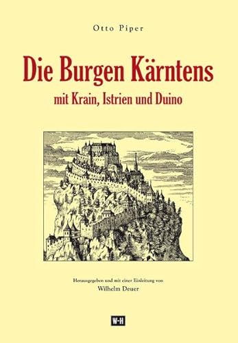 9783950361162: Die Burgen Krntens: Mit Krain, Istrien und Duino