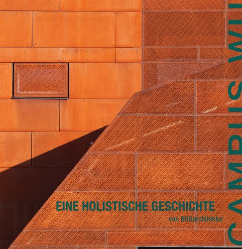 Stock image for Campus WU - Eine holistische Geschichte for sale by medimops