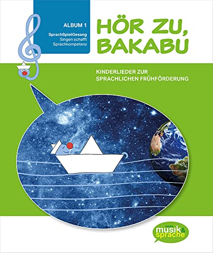 9783950419801: Hr zu, Bakabu - Album 1: Kinderlieder zur sprachlichen Frhfrderung (Buch inkl. 2 Audio CDs) (Hr zu, Bakabu: Kinderlieder zur sprachlichen Frhfrderung)