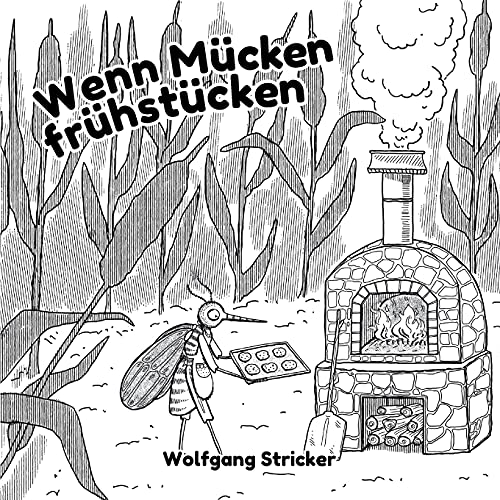 9783950421798: Wenn Mcken frhstcken (German Edition)