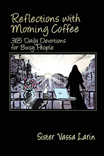 Imagen de archivo de Reflections with Morning Coffee with Sister Vassa a la venta por GF Books, Inc.