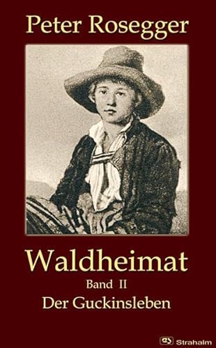 Beispielbild fr Waldheimat: Der Guckinsleben zum Verkauf von medimops