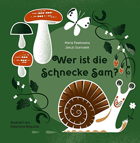 Beispielbild fr Wer ist die Schnecke Sam? zum Verkauf von medimops