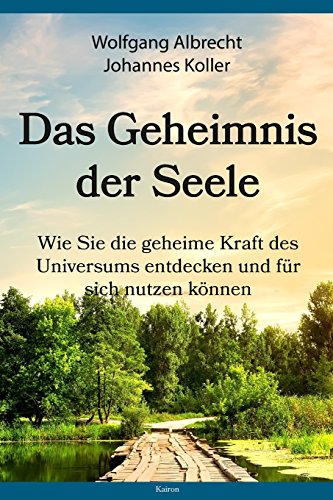 Stock image for Das Geheimnis der Seele (German Edition) for sale by GF Books, Inc.