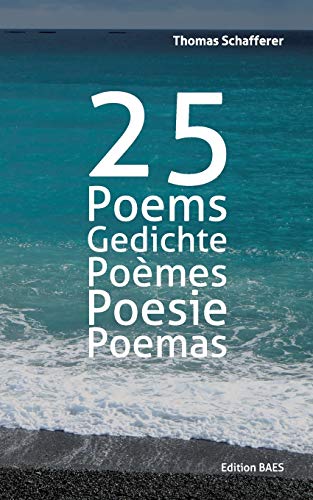 9783950441901: 25 Poems, Gedichte, Pomes, Poesie, Poemas. (German Edition)