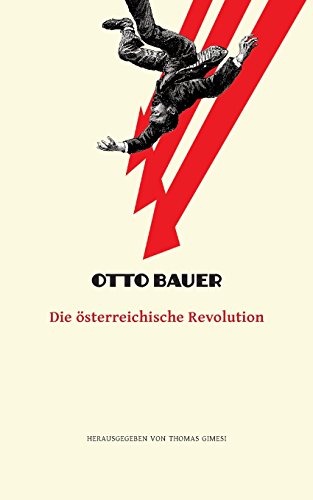 9783950445435: Die sterreichische Revolution: Volume 4 (Otto Bauer - Ausgewhlte Schriften)