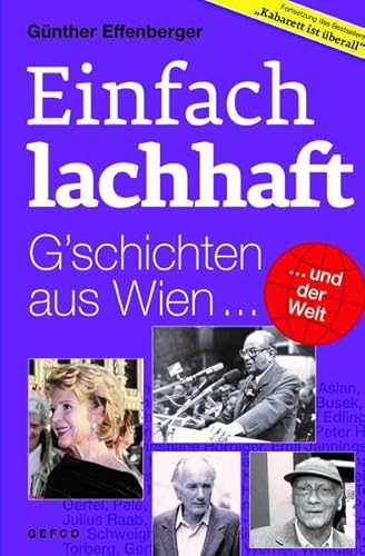 Stock image for Einfach lachhaft: G schichten aus Wien und der Welt for sale by Buchmarie