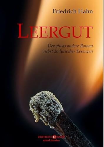 Beispielbild fr LEERGUT: Der etwas andere Roman nebst 36 lyrischen Essenzen zum Verkauf von medimops