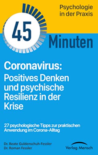 Beispielbild fr Coronavirus: Positives Denken und psychische Resilienz in der Krise zum Verkauf von medimops