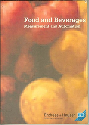 Beispielbild fr FOOD AND BEVERAGES: MEASUREMENT AND AUTOMATION zum Verkauf von medimops