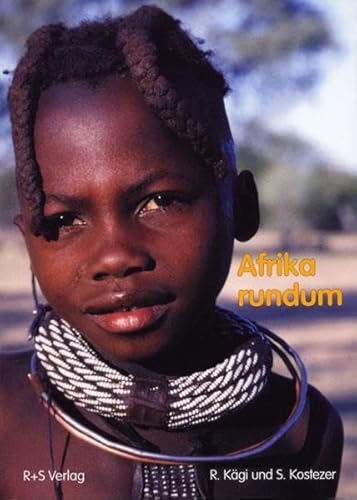 9783952027721: Kgi, R: Afrika rundum