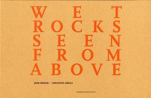 Wet Rocks Seen from Above: Paintings by Christoph Hansli (9783952049730) by John Berger; Christoph HÃ¤nsli