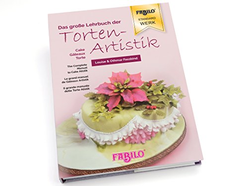 9783952053034: Complete Manual to Cake Artistik