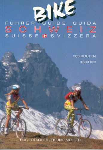 9783952053522: Cross Country - Bike Fhrer Schweiz: 9000 km - 300 Routen - Ltscher, Urs