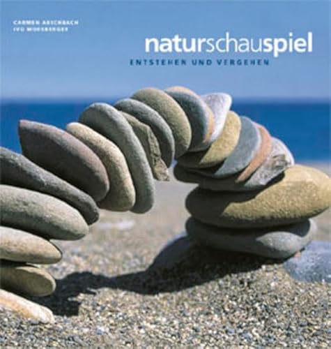 9783952096482: Naturschauspiel