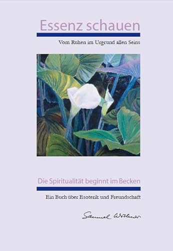 Essenz schauen: Vom Ruhen im Urgrund allen Seins. Die Spiritualität beginnt im Becken. Ein Buch über Esoterik und Freundschaft (Gebundene Ausgabe) Psychologie Meditation Bewußtseinszustände Energiesystem Erleuchtung Selbsterkenntnis Spirituelle Ratgeber Gesundheit Leben Psychologie Geisteswissenschaften Samuel Widmer (Autor) Essenz schauen Psychologie Esoterik Spiritualität Esoterik Ratgeber Spirituelle Esoterik Psychologie Spiritualität Meditation Bewußtseinszustände Sachbuch Ratgeber Gesundheit Leben ISBN-10 3-9521250-3-2 / 3952125032 ISBN-13 978-3-9521250-3-8 / 9783952125038 Essenz schauen: Vom Ruhen im Urgrund allen Seins. Die Spiritualität beginnt im Becken. Ein Buch über Esoterik und Freundschaft (Gebundene Ausgabe) von Samuel Widmer (Autor) Sprache deutsch Maße 148 x 218 mm Einbandart Leinen - Samuel Widmer (Autor)