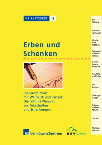 Beispielbild fr Erben und Schenken: Alles Wichtige ber Testamente, Erbvertrge, Erbvorbezge, Pflichtteile, Erbschaftssteuern usw. zum Verkauf von medimops