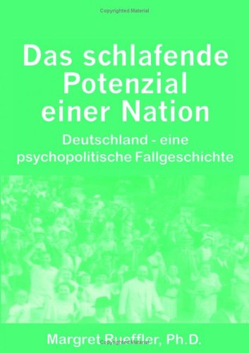 Imagen de archivo de Das schlafende Potenzial einer Nation: Deutschland - eine psychopolitische Fallgeschichte a la venta por medimops