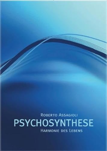 Psychosynthese - Roberto Assagioli