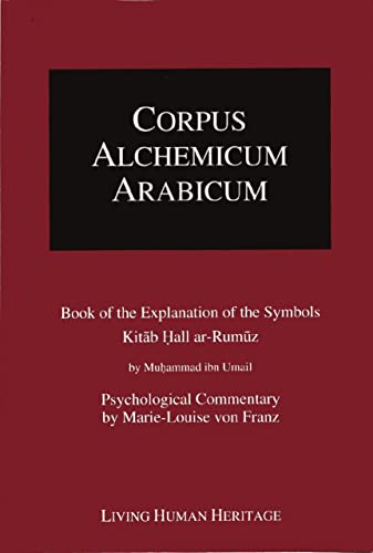 Corpus Alchemicum Arabicum Vol 1A (Paperback) - Theodor Abt