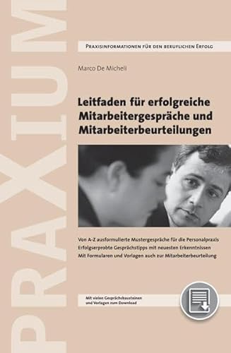 9783952271254: Leitfaden fr erfolgreiche Mitarbeitergesprche und Mitarbeiterbeurteilungen: Von A-Z ausformulierte Mustergesprche fr die Personalpraxis . ... auch zur Mitarbeiterbeurteilung. Inkl. CD-ROM