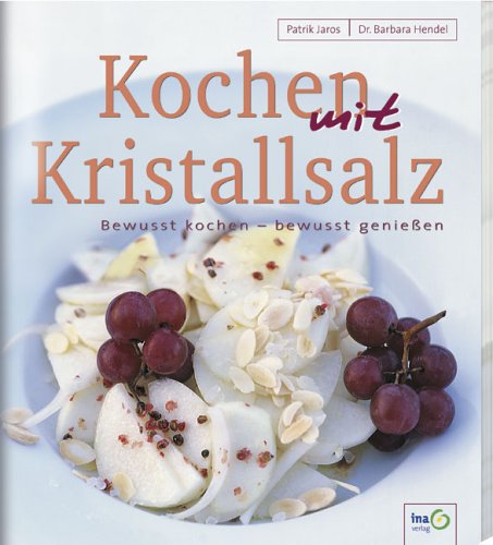 Imagen de archivo de Kochen mit Kristallsalz a la venta por medimops