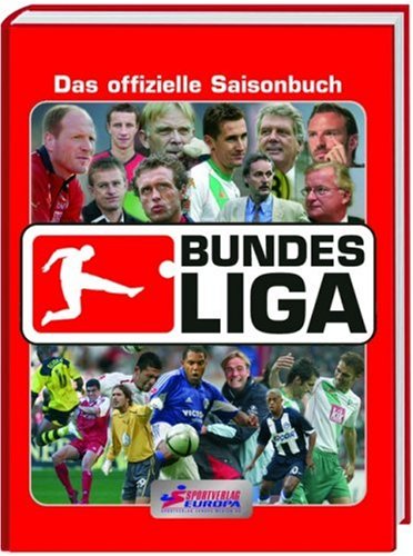 Bundesliga-Lexikon: Das offizielle Nachschlagewerk - Deutsche, Fussball-Liga, Ulrich Kuehne-Hellmessen Franz Beckenbauer u. a.
