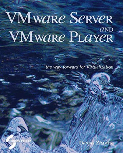 Beispielbild fr Vmware Server and Vmware Player. the Way Forward for Virtualization zum Verkauf von ThriftBooks-Atlanta