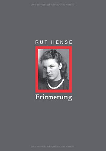 ERINNERUNG - Rut Hense