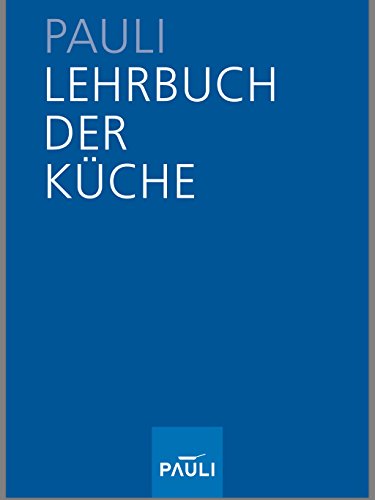 Lehrbuch der Küche. 13. Auflage