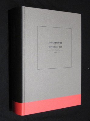 9783952304600: Zurich Studies in the History of Art Volume 13/14