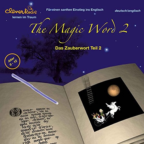 9783952309926: The Magic Word Teil 2: Das Zauberwort 2
