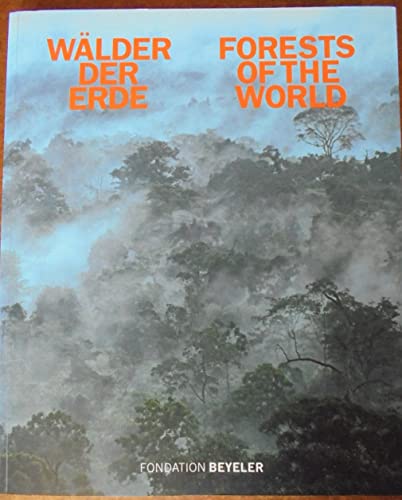 9783952328507: Wlder der Erde /Forests of the World (Livre en allemand)