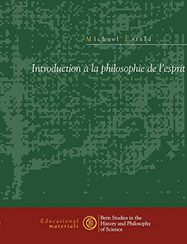 Introduction à la philosophie de l'esprit (French Edition) - Esfeld, Michael