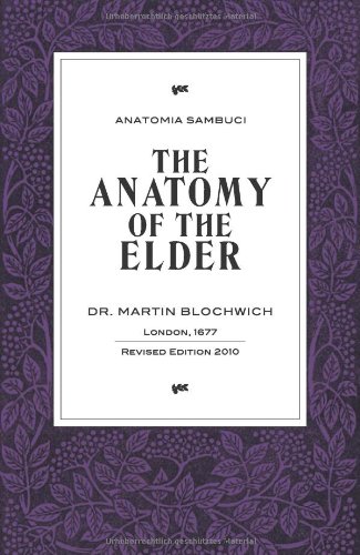9783952369302: The Anatomy of the Elder: Anatomia Sambuci