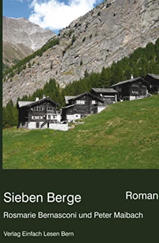 Beispielbild fr Sieben Berge: Roman zum Verkauf von Buchmarie
