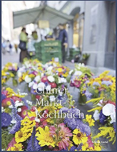 9783952372067: Churer Markt-Kochbuch - Matthews, Renate