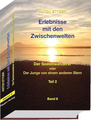 Beispielbild fr Erlebnisse mit den Zwischenwelten Band 5: Der Junge vom anderen Stern Teil 1 zum Verkauf von medimops