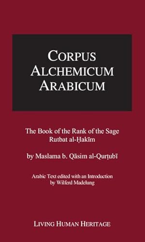 9783952388006: The Book of the Rank of the Sage: Rutbat al-Hakim