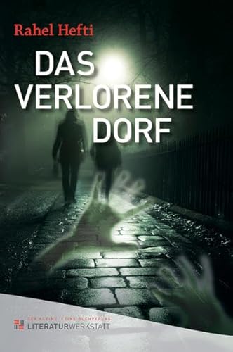 Stock image for Das verlorene Dorf: Buch mit Soundtrack for sale by medimops