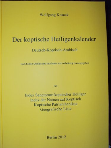 9783952401842: Der koptische Heiligenkalender ( the Coptic Calendar of the Holies)