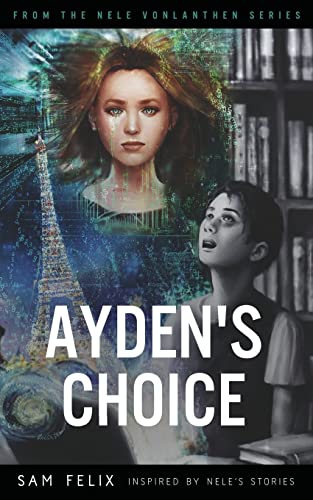 Stock image for Ayden's Choice. (Nele Vonlanthen) for sale by Lucky's Textbooks