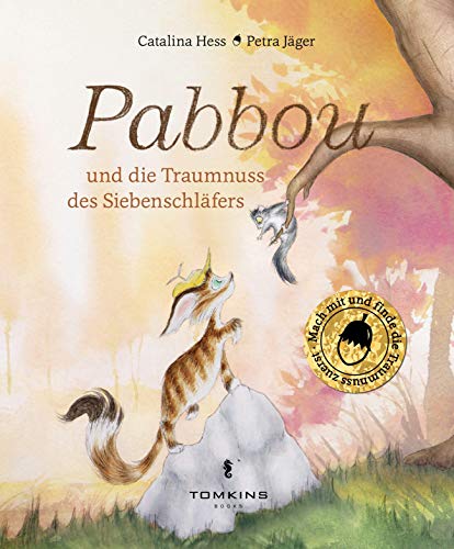 Imagen de archivo de Pabbou und die Traumnuss des Siebenschlfers a la venta por Revaluation Books