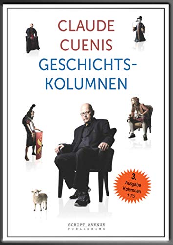 Beispielbild fr Claude Cuenis Geschichtskolumnen zum Verkauf von medimops